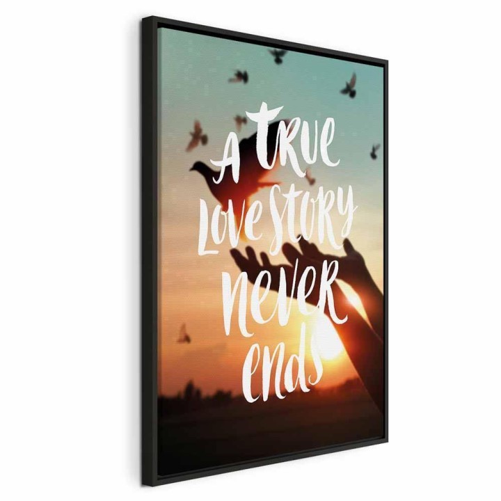 Obraz - A True Love Story Never Ends (1-częściowy) pionowy