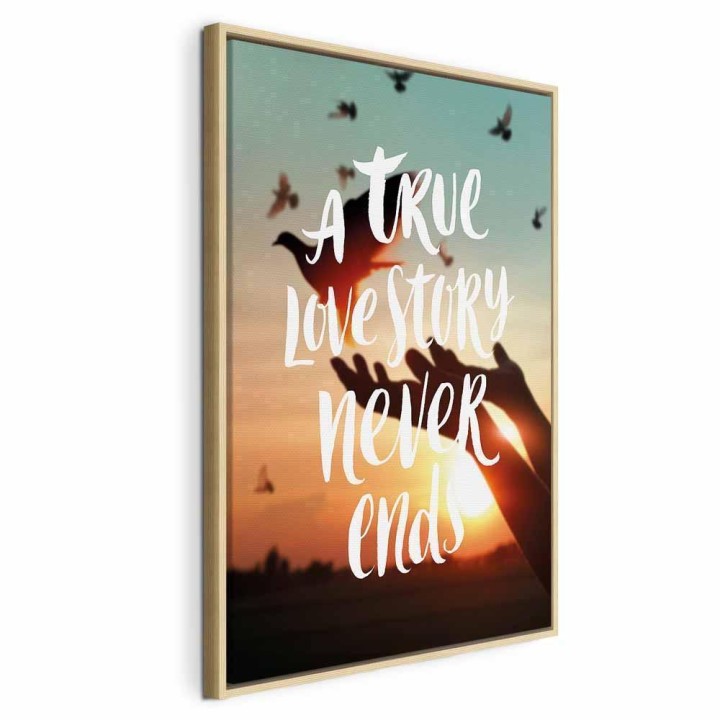 Obraz - A True Love Story Never Ends (1-częściowy) pionowy