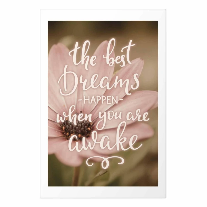 Plakat - The best dreams happen when you are awake
