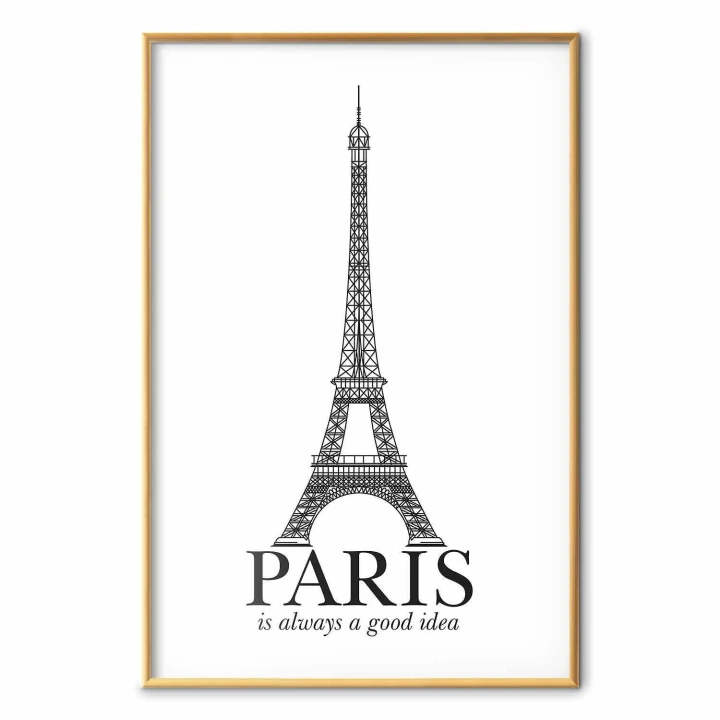 Plakat - Paris is always a good idea