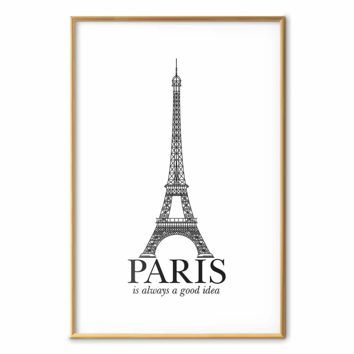 Plakat - Paris is always a good idea