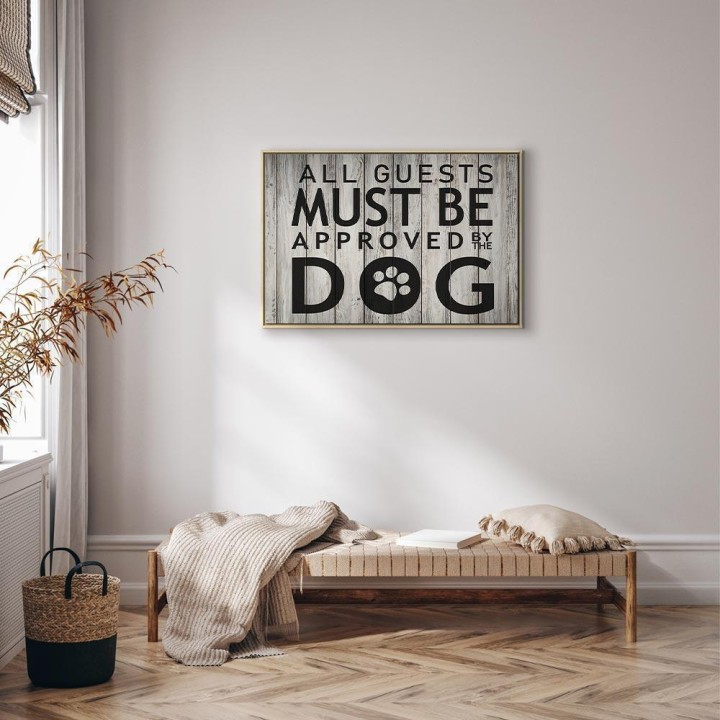 Obraz - All Guests Must Be Approved by the Dog (1-częściowy) szeroki
