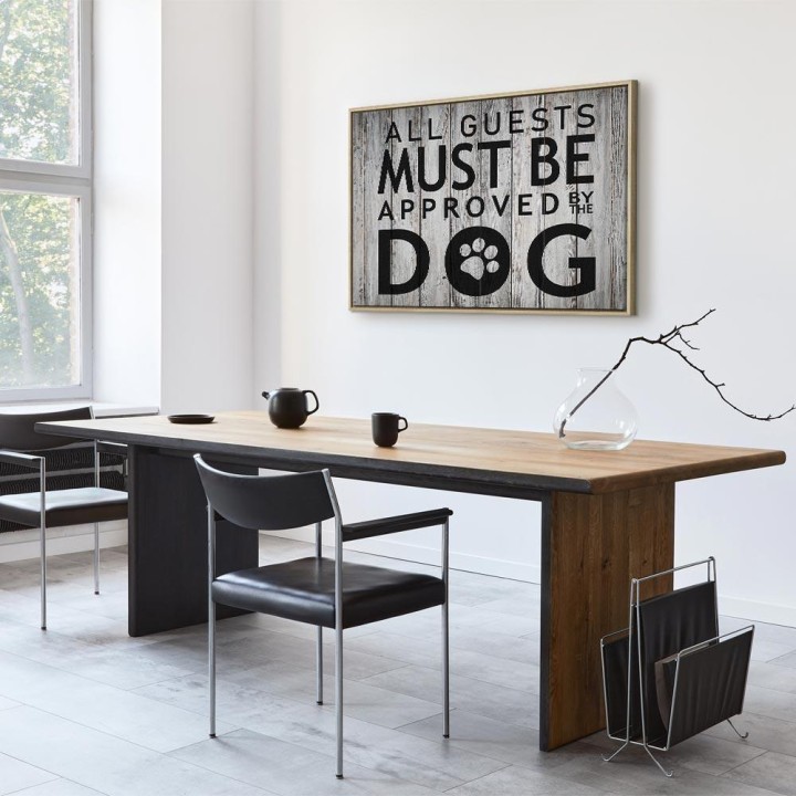 Obraz - All Guests Must Be Approved by the Dog (1-częściowy) szeroki
