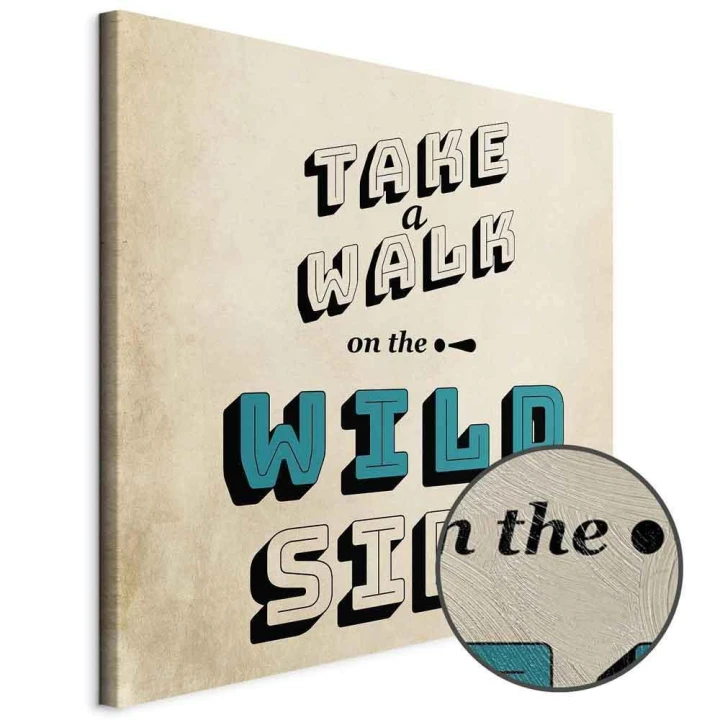 Obraz - Take Walk on the Wild Side (1-częściowy) kwadrat
